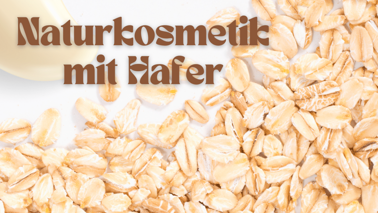Produktempfehlungen und Testsieger | Naturkosmetik mit Hafermehl, Haferöl und Haferextrakt