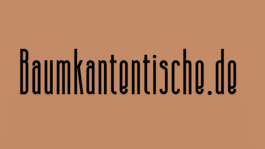Shop-Empfehlung baumkantentische.de