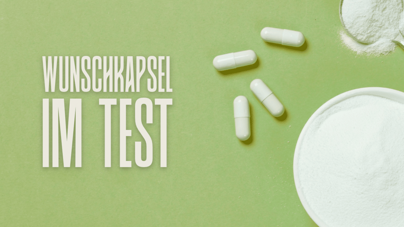 Wunschkapsel Erfahrungen | Unsere individuelle Mischung im Test